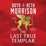 The Last True Templar : Tales of the Lawless Land cover image cdn