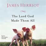 The Lord God made them all cover image cdn