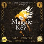 The Magpie Key : Crow Investigations cover image cdn