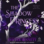 The Shadow Princess : Chronicles of the Stone Veil cover image cdn