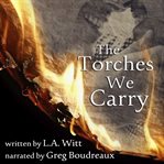 The Torches We Carry cover image cdn