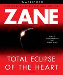 Total eclipse of the heart : a novel cover image cdn