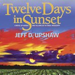 Twelve days in Sunset cover image cdn