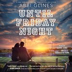 Until Friday night cover image cdn