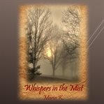 WHISPERS IN THE MIST cover image cdn