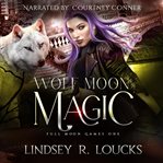Wolf Moon Magic cover image cdn