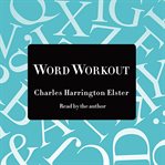 Word workout : building a muscular vocabularly in 10 easy steps cover image cdn