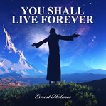 You shall live forever cover image cdn