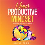 Your Productive Mindset cover image cdn