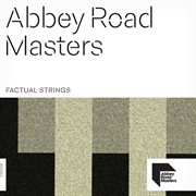 Abbey Road masters. Factual strings cover image cdn