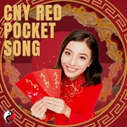 CNY Red Pocket Song cover image cdn