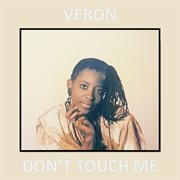 Don't Touch Me cover image cdn