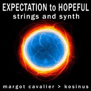 Expectation to Hopeful Strings and Synth cover image cdn