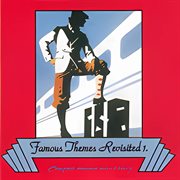 Famous Themes Revisited 1 cover image cdn