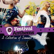 Festival Anthems cover image cdn