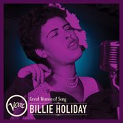 Great Women Of Song : Billie Holiday cover image cdn