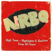 High noon : highlights & rarities from 50 years cover image cdn