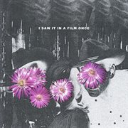 I Saw It In A Film Once cover image cdn