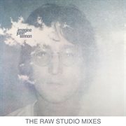 Imagine [The Raw Studio Mixes] cover image cdn