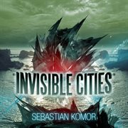 Invisible Cities, Vol. 01 cover image cdn