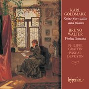 Karl Goldmark & Bruno Walter : Violin Sonatas cover image cdn