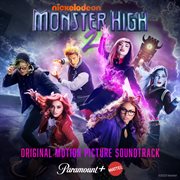 Monster High 2 (Original Motion Picture Soundtrack) cover image cdn