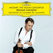 Mozart : The Violin Concertos cover image cdn
