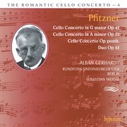 Pfitzner : Cello Concertos (Hyperion Romantic Cello Concerto 4) cover image cdn