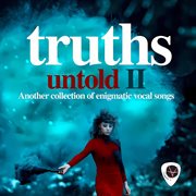 Truths Untold Il cover image cdn