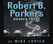 Robert B. Parker's Broken trust cover image cdn