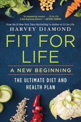 Fit for life : a new beginning : the ultimate diet and health plan  cover image cdn