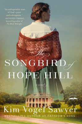 The songbird of Hope Hill cover image