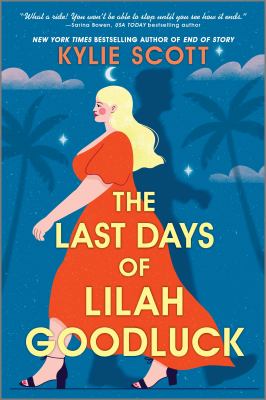 The last days of Lilah Goodluck  cover image cdn