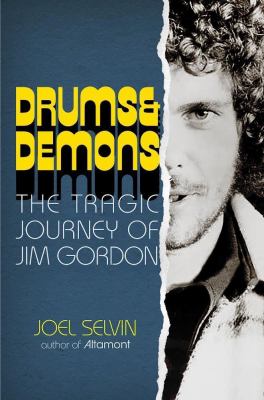 Drums & demons : the tragic journey of Jim Gordon  cover image cdn