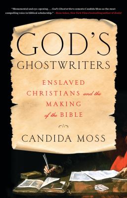 God's ghostwriters : enslaved Christians and the making of the Bible  cover image cdn