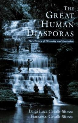 The great human diasporas : the history of diversity and evolution  cover image cdn
