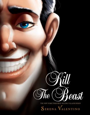 Kill the beast : a tale of everyone's favorite guy cover image