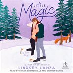 A Little Magic : Sugar Valley cover image cdn