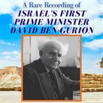 A rare recording of Israel's first Prime Minister david Ben-Gurion cover image cdn