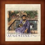 Augustine of Hippo : Christian Biographies for Young Readers cover image cdn