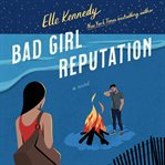 Bad Girl Reputation : Avalon Bay cover image cdn