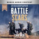 Battle Scars : Twenty Years Later: 3d Battalion 5th Marines looks back at the Iraq War and How it Changed Their Liv cover image cdn