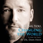 BEING YOU, CHANGING THE WORLD cover image cdn