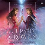 Cursed Crowns : Twin Crowns cover image cdn