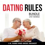 Dating Rules Bundle, 2 in 1 Bundle cover image cdn
