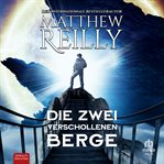 Die zwei verschollenen Berge : Jack West, Jr. (German) cover image cdn