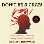Don't Be a Crab cover image cdn