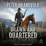 Drawn and Quartered : Bloody Joe Mannion cover image cdn