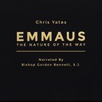 EMMAUS: THE NATURE OF THE WAY cover image cdn