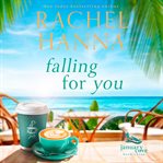 Falling for You : January Cove cover image cdn
